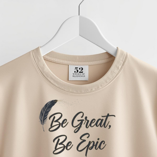 Be Great Be Epic